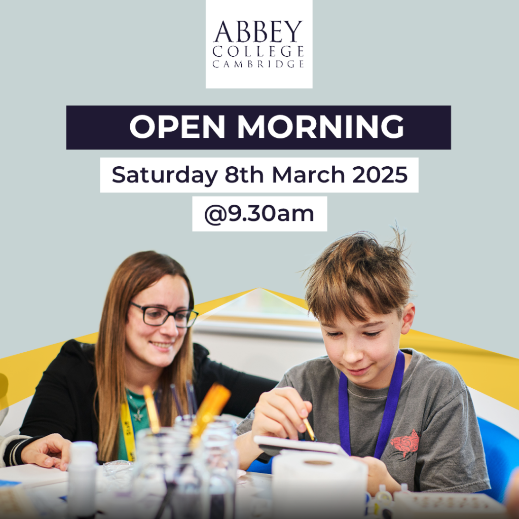 Abbey College Cambridge Open Morning, Saturday 8th March 2025